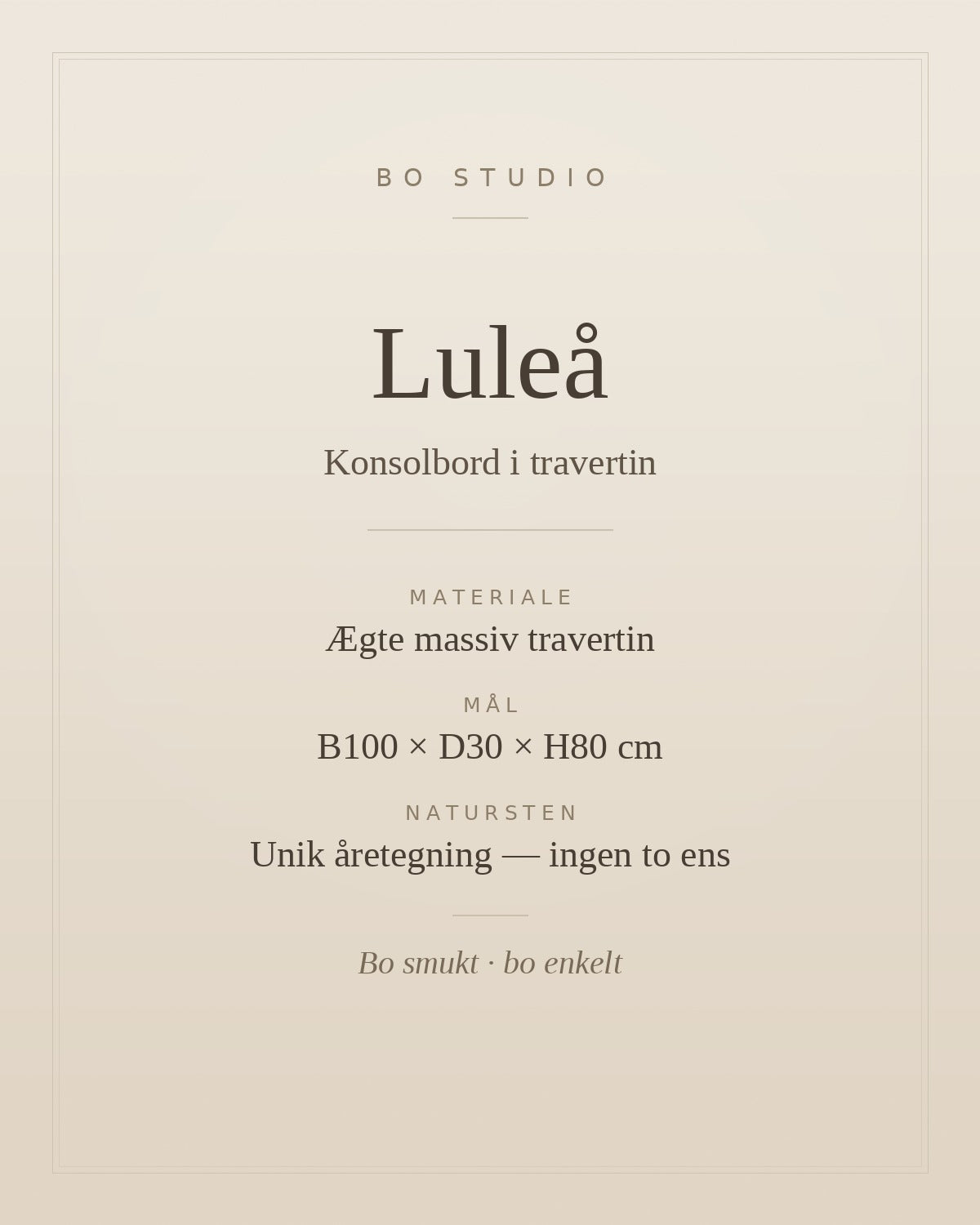 Specifikationer for konsolbord Luleå i ægte travertin, mål B100 x D30 x H80 cm — Bo Studio